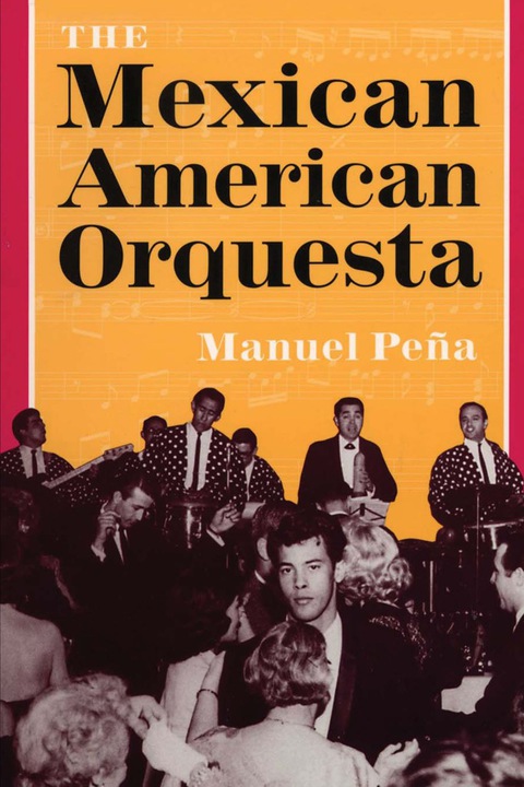 Cover image for book The Mexican American Orquesta