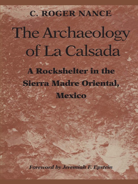 Cover image for book The Archaeology of La Calsada