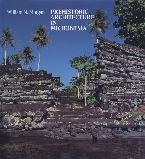 Cover image for book Prehistoric Architecture in Micronesia