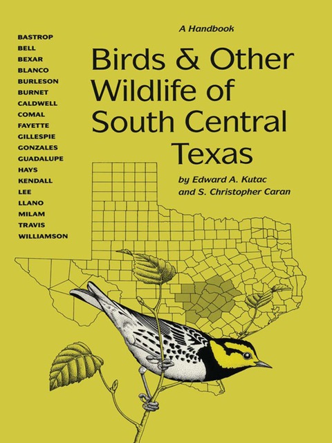 Cover image for book Birds and Other Wildlife of South Central Texas