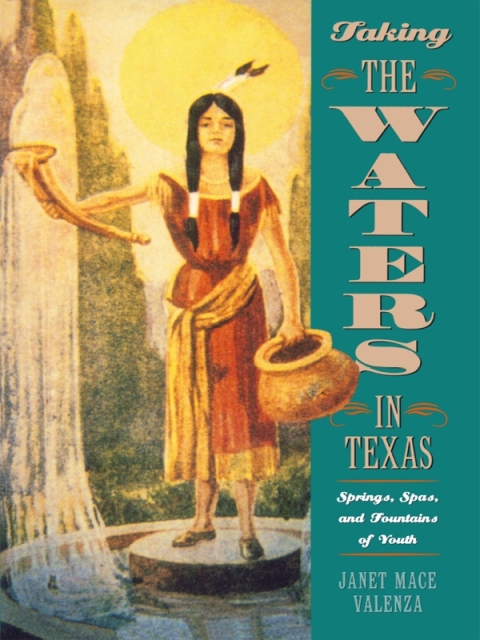 Cover image for book Taking the Waters in Texas