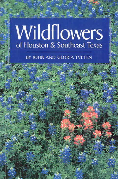 Cover image for book Wildflowers of Houston and Southeast Texas