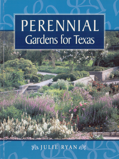 Cover image for book Perennial Gardens for Texas