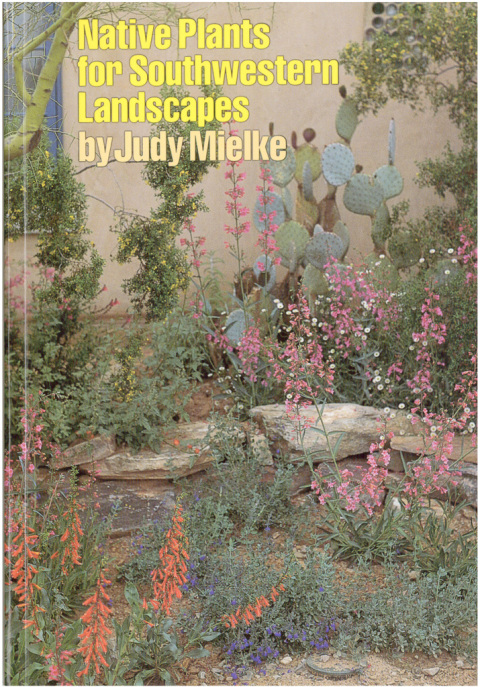Cover image for book Native Plants for Southwestern Landscapes