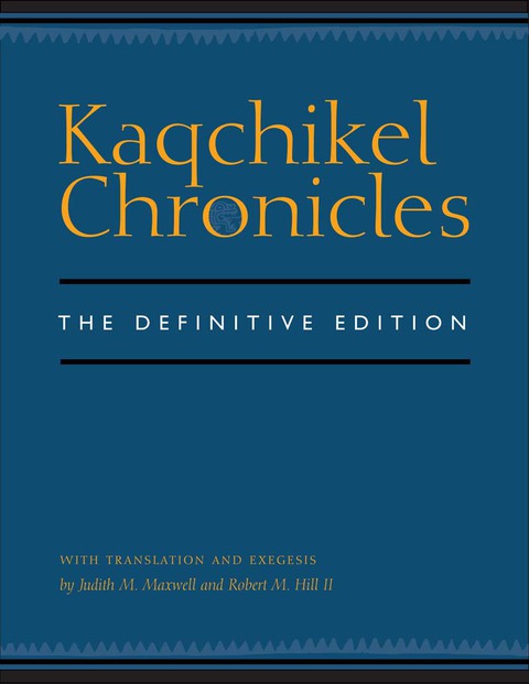 Cover image for book Kaqchikel Chronicles