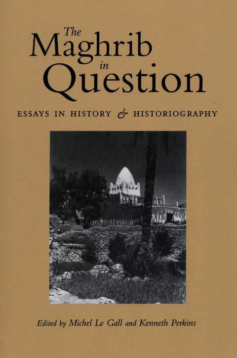 Cover image for book The Maghrib in Question