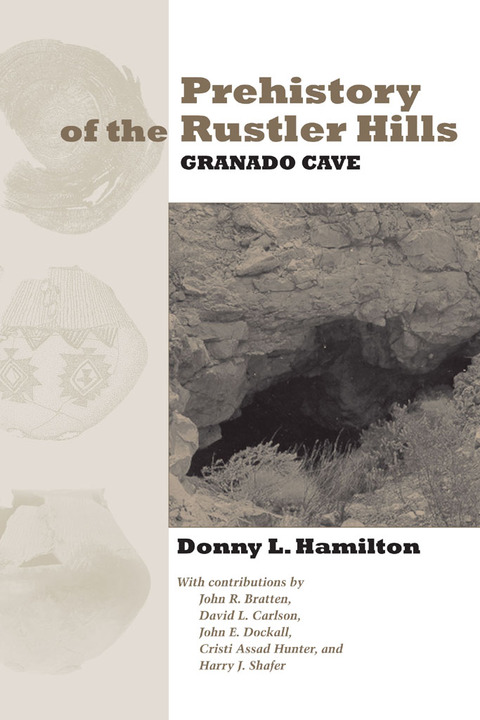 Cover image for book Prehistory of the Rustler Hills
