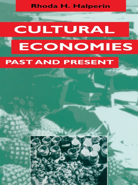 Cover image for book Cultural Economies Past and Present