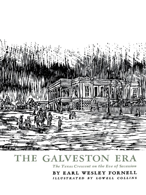 Cover image for book The Galveston Era