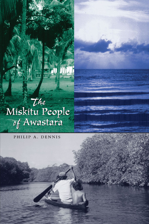 Cover image for book The Miskitu People of Awastara