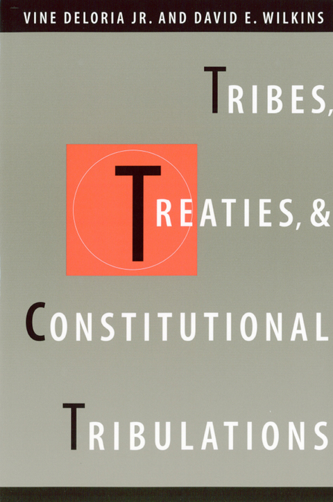 Cover image for book Tribes, Treaties, and Constitutional Tribulations