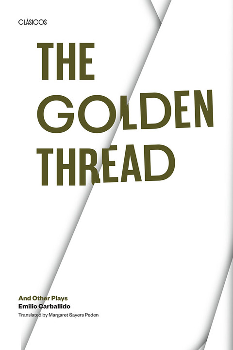 Cover image for book The Golden Thread and other Plays