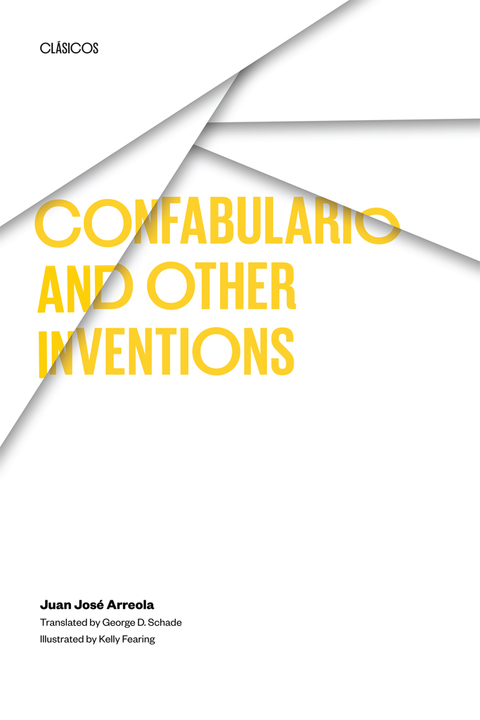 Cover image for book Confabulario and Other Inventions