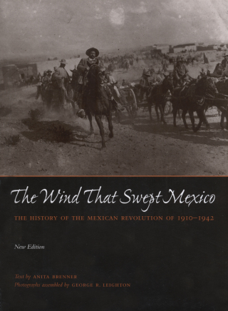 The Wind that Swept Mexico