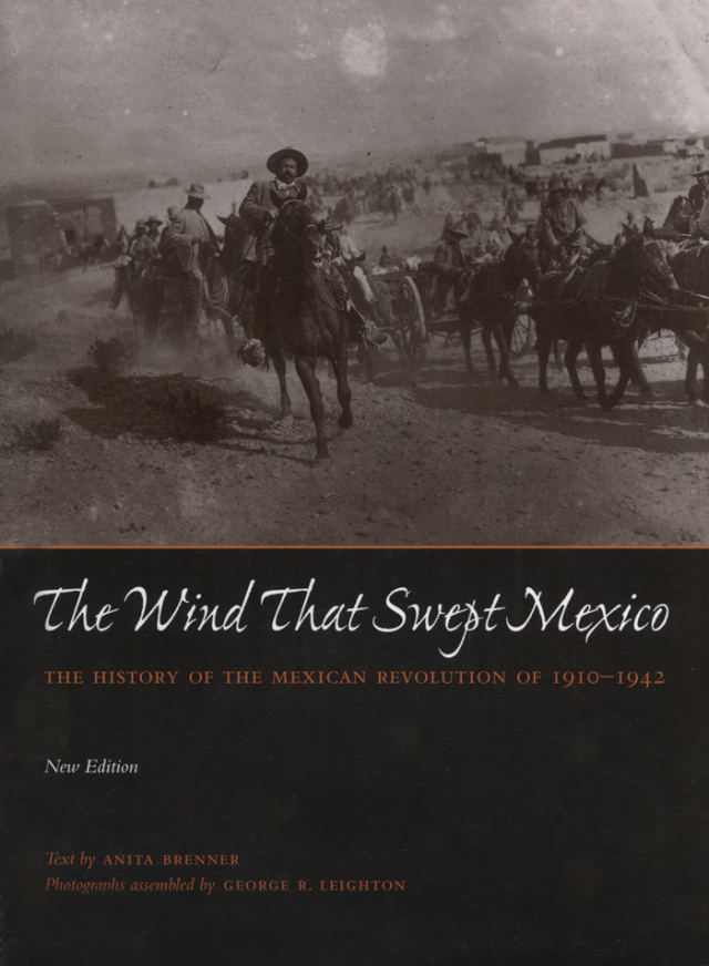 The Wind that Swept Mexico