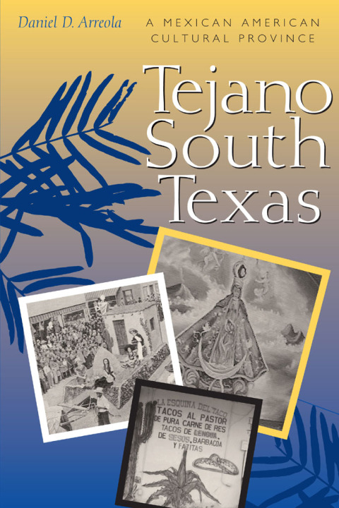 Cover image for book Tejano South Texas