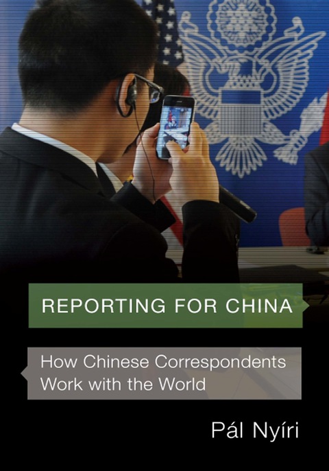 Cover image for book Reporting for China