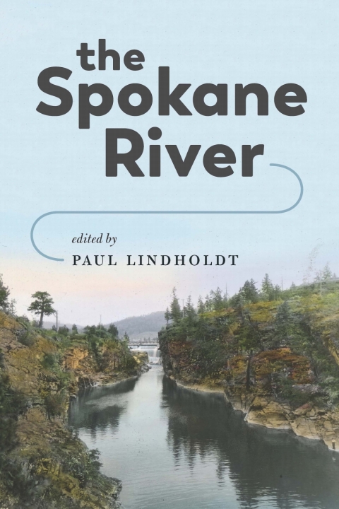 Cover image for book The Spokane River