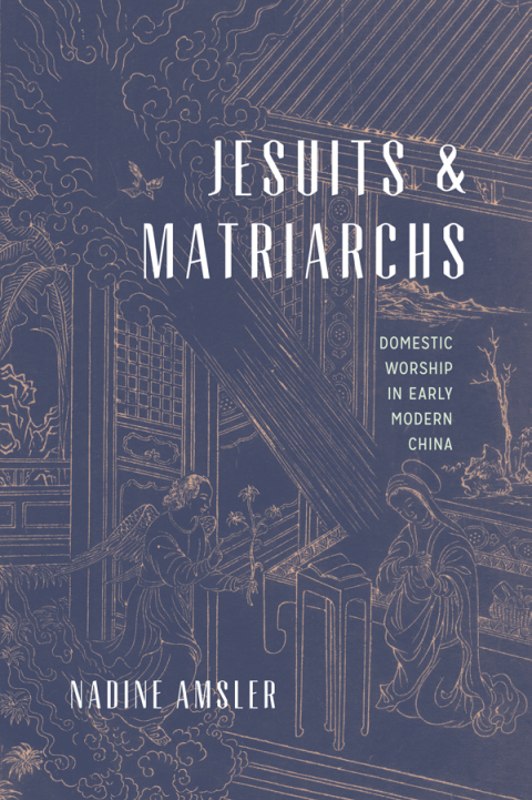 Cover image for book Jesuits and Matriarchs