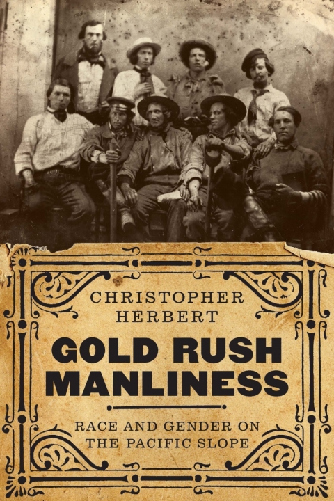 Cover image for book Gold Rush Manliness