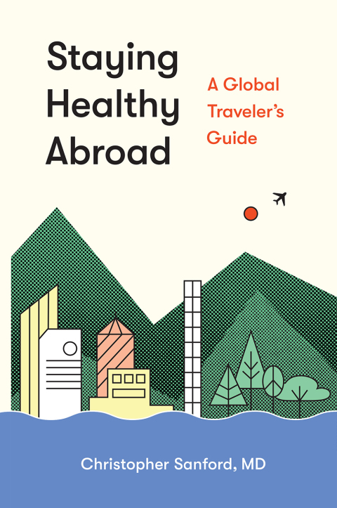 Cover image for book Staying Healthy Abroad