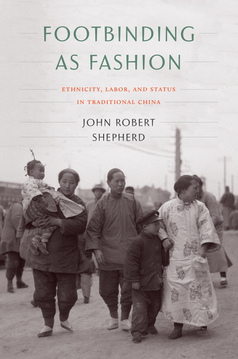 Cover image for book Footbinding as Fashion
