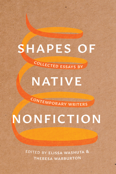 Shapes Of Native Nonfiction