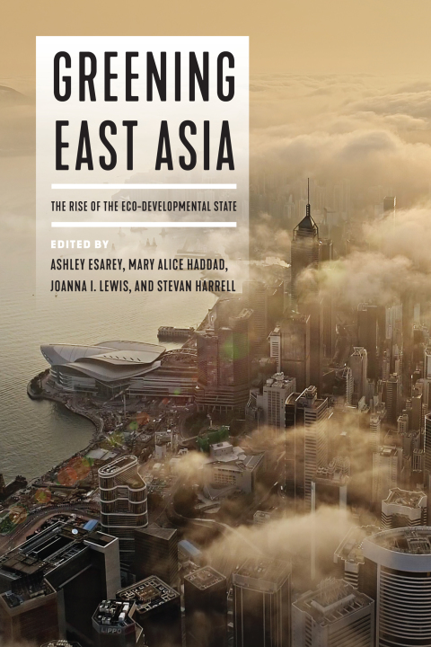 Cover image for book Greening East Asia