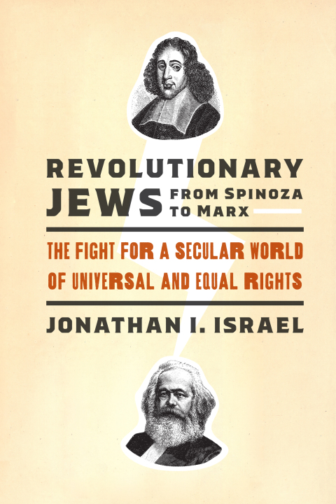 Cover image for book Revolutionary Jews from Spinoza to Marx