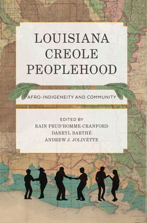 Cover image for book Louisiana Creole Peoplehood