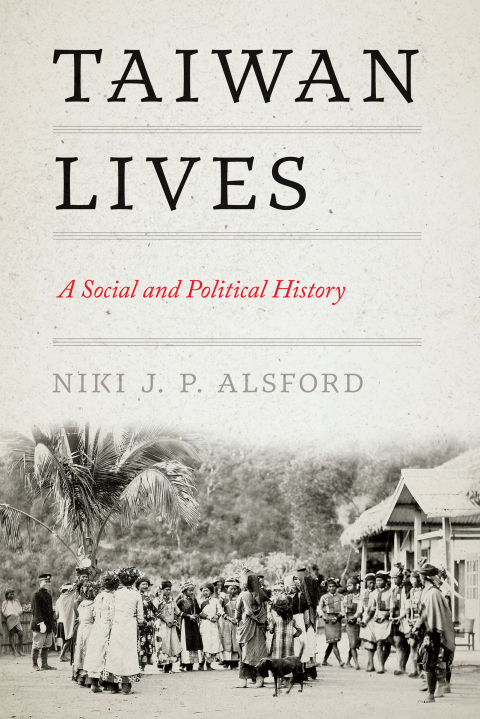 Cover image for book Taiwan Lives