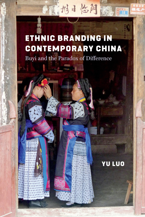 Cover image for book Ethnic Branding in Contemporary China