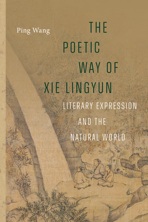 Cover image for book The Poetic Way of Xie Lingyun