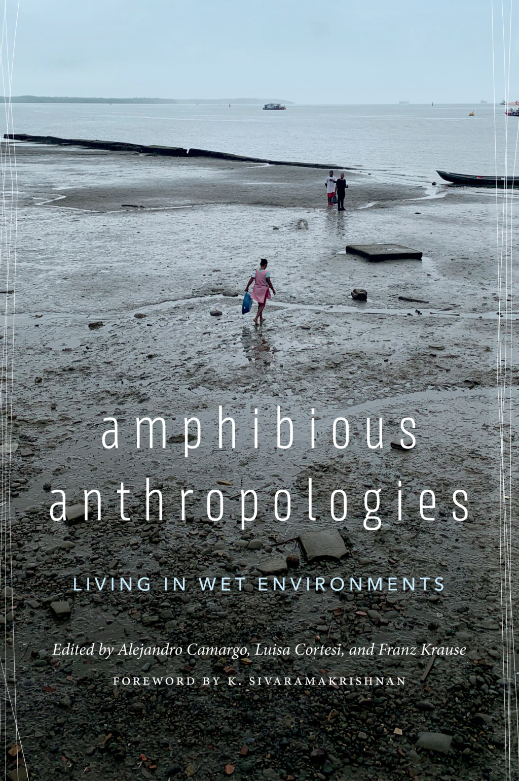 Reflowable Amphibious Anthropologies; $38.85