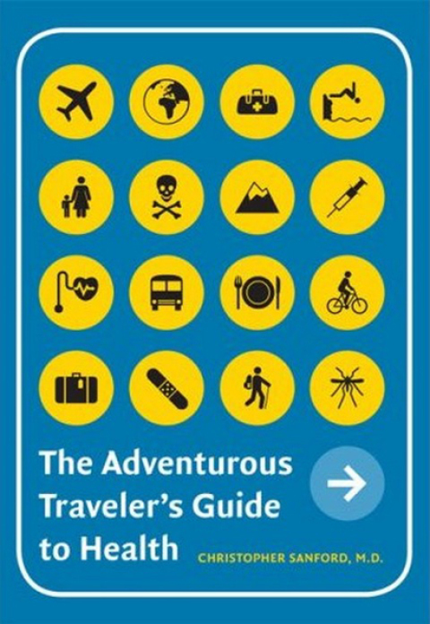 Cover image for book The Adventurous Traveler’s Guide to Health