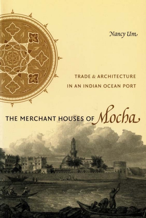 Cover image for book The Merchant Houses of Mocha