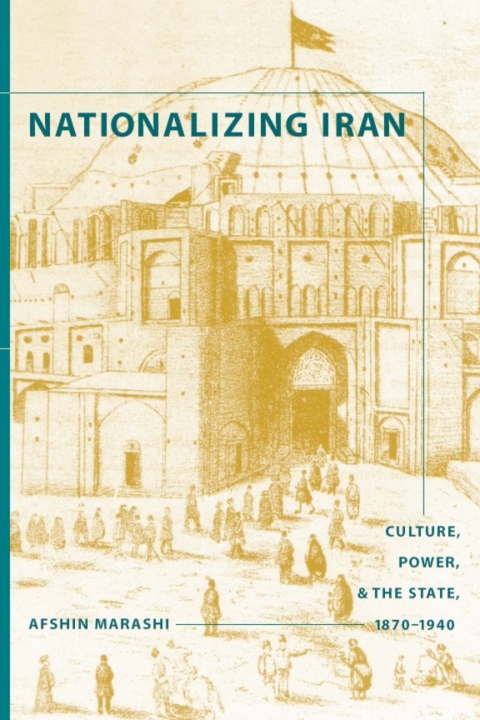 Cover image for book Nationalizing Iran
