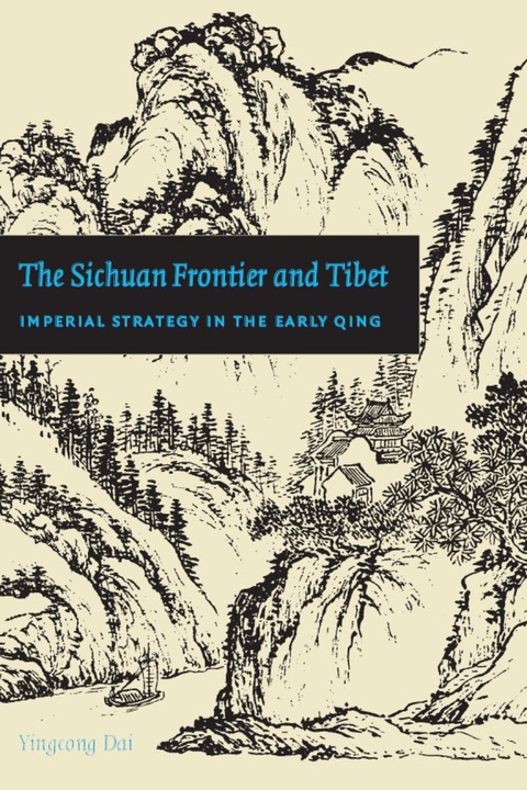 Cover image for book The Sichuan Frontier and Tibet
