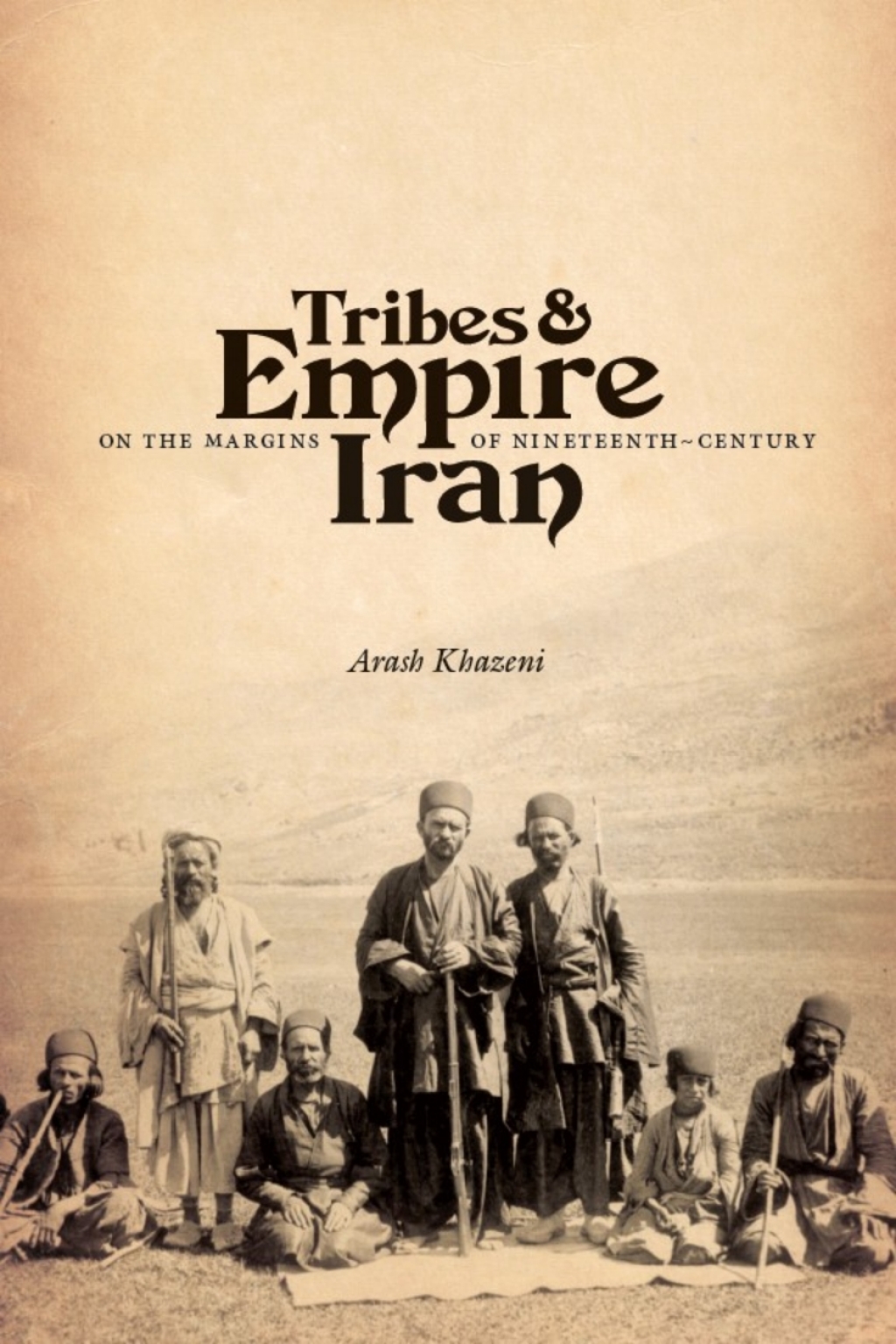 Page Fidelity Tribes and Empire on the Margins of Nineteenth-Century Iran; $33.30