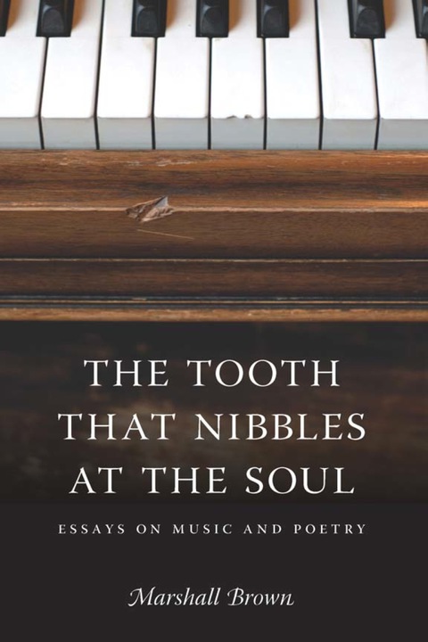 Cover image for book The Tooth That Nibbles at the Soul
