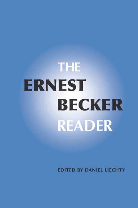 Cover image for book The Ernest Becker Reader
