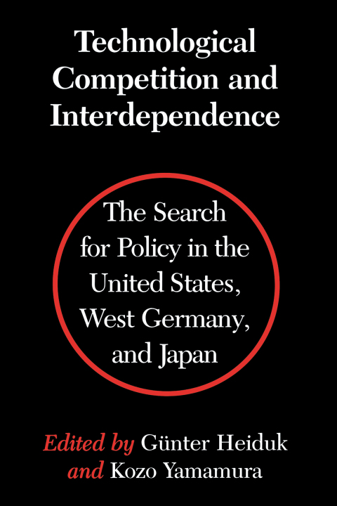 Cover image for book Technological Competition and Interdependence