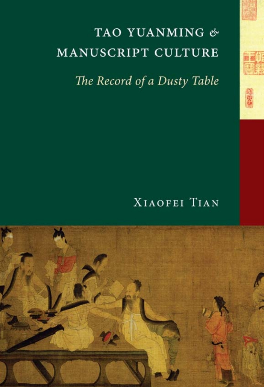 Page Fidelity Tao Yuanming and Manuscript Culture; $38.85