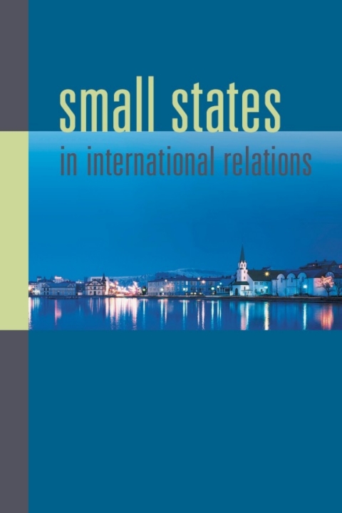 Cover image for book Small States in International Relations