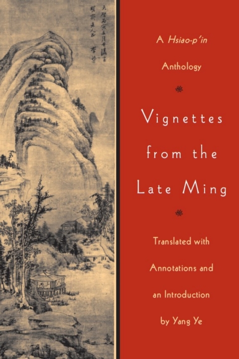 Cover image for book Vignettes from the Late Ming