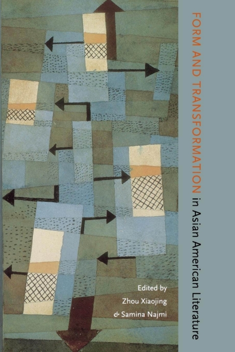 Cover image for book Form and Transformation in Asian American Literature