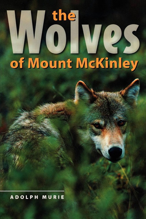 Cover image for book The Wolves of Mount McKinley