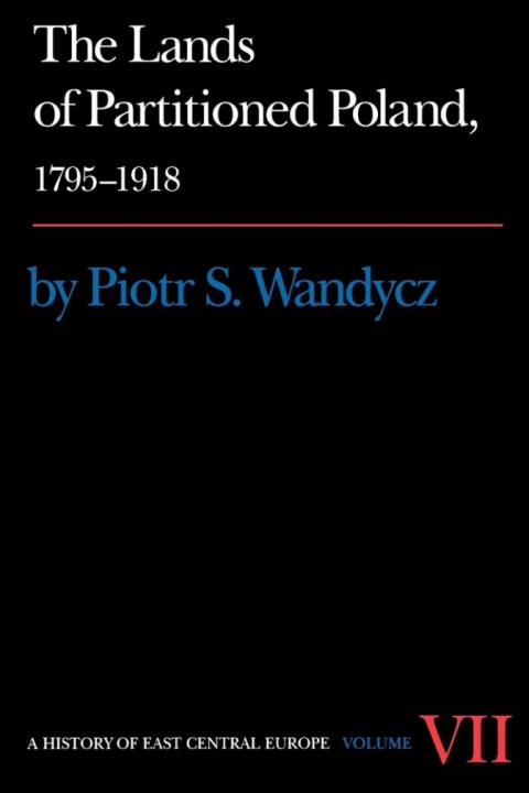 Cover image for book The Lands of Partitioned Poland, 1795-1918