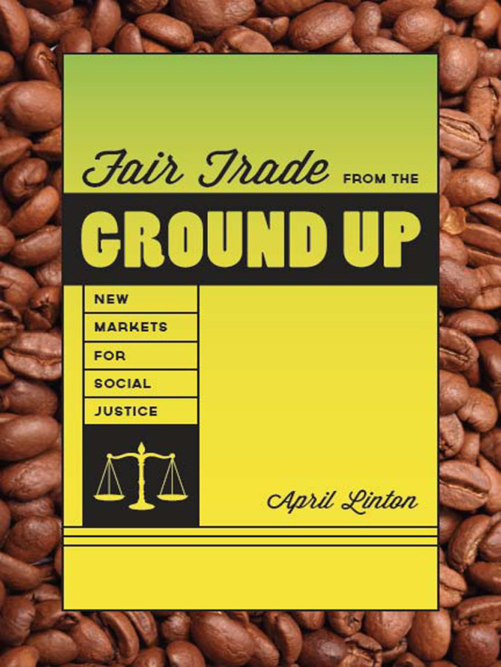 Reflowable Fair Trade from the Ground Up; $33.30