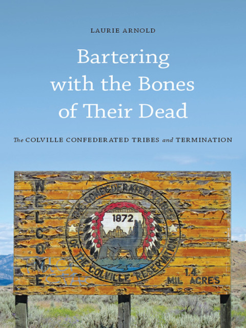 Cover image for book Bartering with the Bones of Their Dead